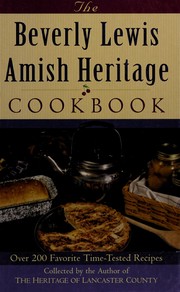 Cover of: The Beverly Lewis Amish Heritage Cookbook