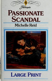Cover of: Passionate Scandal: Harlequin Presents - 1695