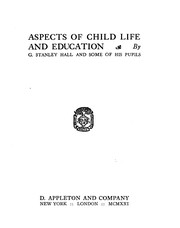 Cover of: Aspects of child life and education