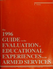 Cover of: The 1996 Guide to the Evaluation of Educational Experiences in the Armed Services: Army (American Council on Education/Oryx Press Series on Higher Education)
