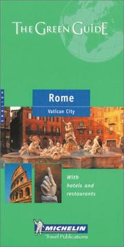 Cover of: Michelin THE GREEN GUIDE Rome, 3e (THE GREEN GUIDE) by Michelin Travel Publications