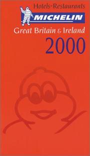 Michelin Red Guide 2000 Great Britain & Ireland by Michelin Travel Publications