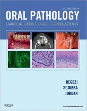 Oral pathology by Joseph A. Regezi