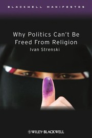 Cover of: Why politics can't be freed from religion