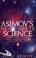 Cover of: Asimov's New Guide to Science (Penguin Press Science)