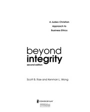 Cover of: Beyond integrity: a Judeo-Christian approach to business ethics