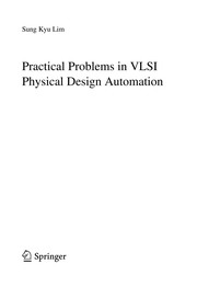 Cover of: Practical Problems in VLSI Physical Design Automation