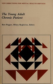 Cover of: The Young adult chronic patient