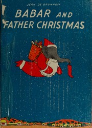 Cover of: Babar and Father Christmas by Jean de Brunhoff