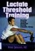 Cover of: Lactate threshold training