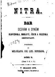 Cover of: Nitra: dar dcerum a synům Slovenska, Moravy, Čech a Slezska obětovaný