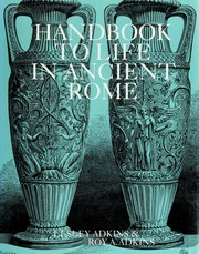 Cover of: Handbook to life in ancient Rome