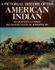 Cover of: A pictoral history of the American Indian by Oliver La Farge