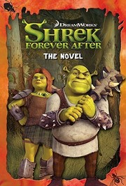 Cover of: Shrek Forever After: The novel