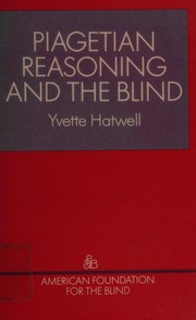 Cover of: Piagetian reasoning and the blind