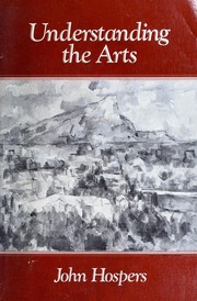 Cover of: Understanding the arts by John Hospers