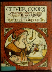 Cover of: Clever cooks: a concoction of stories, charms, recipes and riddles.