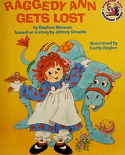 Cover of: Raggedy Ann gets lost