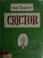 Cover of: Crictor.