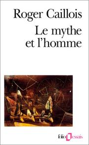 Cover of: Le mythe et l'homme