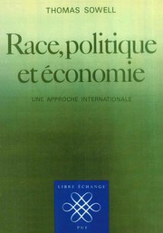 Cover of: Race, politique et e conomie: une approche internationale
