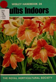 Cover of: Bulbs indoors by A. G. L. Hellyer