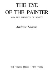 Cover of: Eye of the Painter by Andrew Loomis