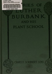 Cover of: Stories of Luther Burbank and His Plant School by 