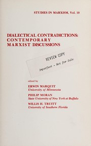 Dialectical contradictions by Erwin Marquit, Philip Moran, Willis H. Truitt