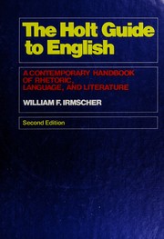 Cover of: The Holt guide to English by William F. Irmscher