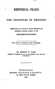 Cover of: Rhetorical Praxis: The Principles of Rhetoric