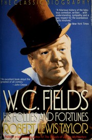 Cover of: W.C. Fields: his follies and fortunes
