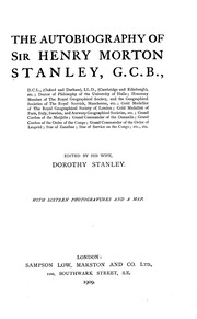 Cover of: The autobiography of Sir Henry Morton Stanley, G. C. B. ...