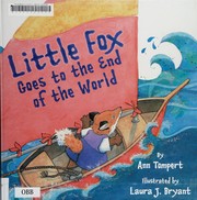 Cover of: Little Fox goes to the end of the world