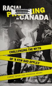 Cover of: Racial profiling in Canada: challenging the myth of 'a few bad apples'