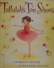 Cover of: Tallulah's toe shoes