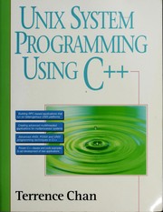 Cover of: UNIX system programming using C[plus plus] by Terrence Chan