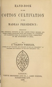 Cover of: Hand-book to the cotton cultivation in the Madras Presidency