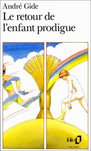 Cover of: Le Retour De Lenfant Prodigue by André Gide