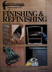 Finishing & refinishing by Harry Wicks