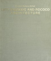 Cover of: Late Baroque and Rococo architecture.