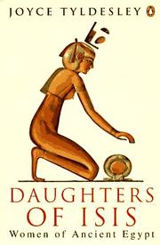 Daughters of Isis by Joyce A. Tyldesley