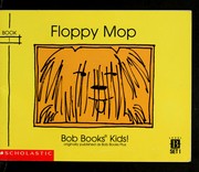 Cover of: Floppy Mop (Bob Books Kids! Level B, Set 1, Book 1)