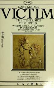 Cover of: VICTIM: THE OTHER SIDE OF MURDER