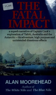Cover of: Fatal Impact: An Account of the Invasion of the South Pacific 1767-1840