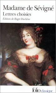 Lettres choisies de Madame de Sévigné by Marie de Rabutin-Chantal, creatives cmmons by-sa, Clément Marguerite, Emile Feuillatre