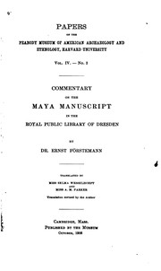 Cover of: Commentary on the Maya Manuscript in the Royal Public Library of Dresden
