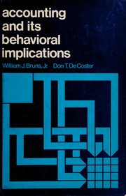 Cover of: Accounting and its behavorial [sic] implications