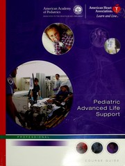 Pediatric Advanced Life Support by American Heart Association