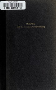 Cover of: Science and the common understanding